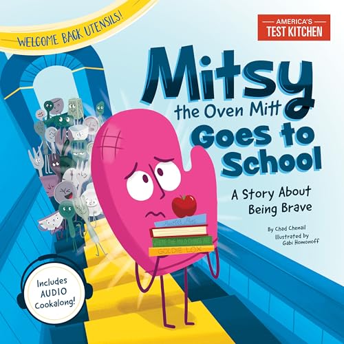 Mitsy the Oven Mitt Goes to School