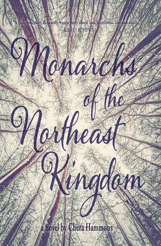 Monarchs of the Northeast Kingdom