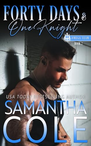 Forty Days & One Knight