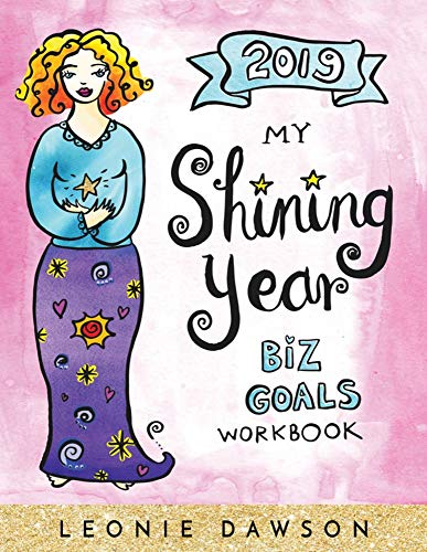 2019 My Shining Year: Biz Goals Workbook
