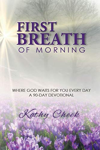 First Breath of Morning