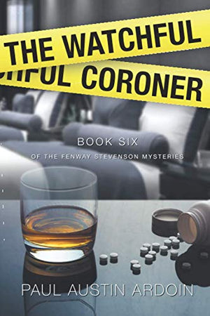 The Watchful Coroner