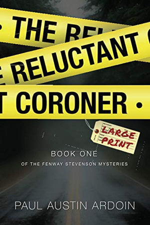 The Reluctant Coroner