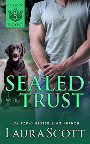 Sealed with Trust