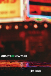 Ghosts of New York 