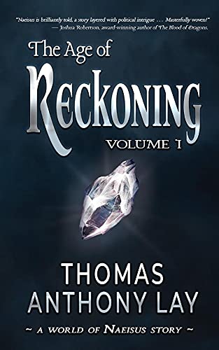 The Age of Reckoning