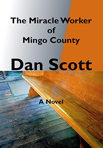 The Miracle Worker of Mingo County
