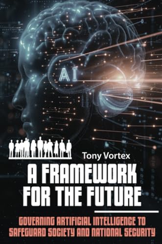 A Framework for the Future