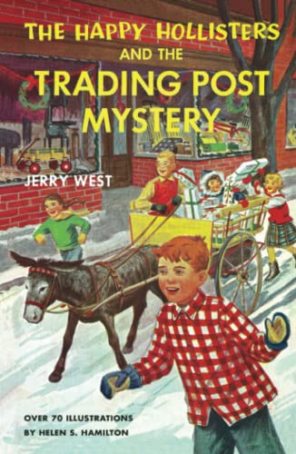 The Happy Hollisters and the Trading Post Mystery