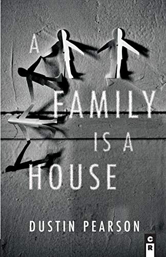 A Family is a House