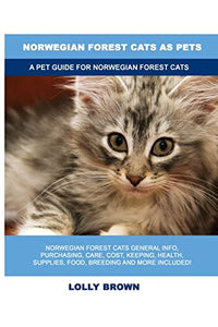 Norwegian Forest Cats as Pets 