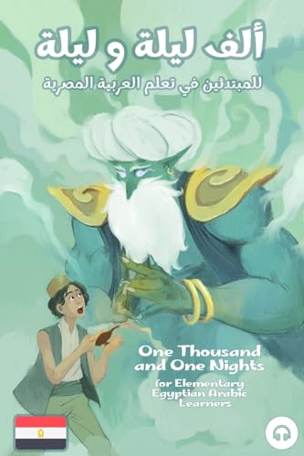 One Thousand and One Nights for Elementary Egyptian Arabic Language Le