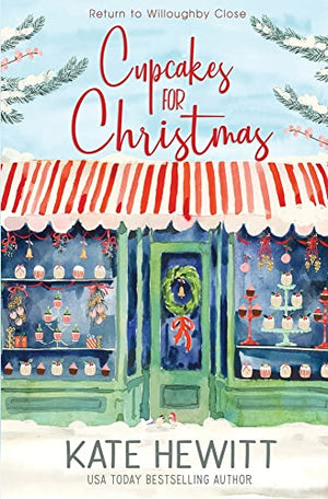 Cupcakes for Christmas (Return to Willoughby Close)