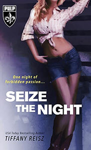 Seize the Night 