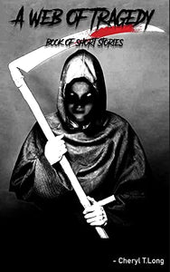 A Web Of Tragedy 
