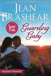 Guarding Gaby (Large Print Edition) 