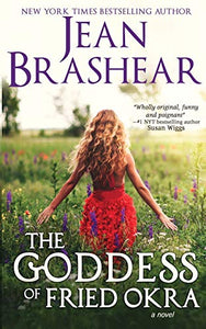 The Goddess of Fried Okra 