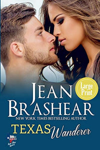 Texas Wanderer (Large Print Edition) 