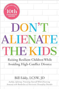 Don't Alienate the Kids! 