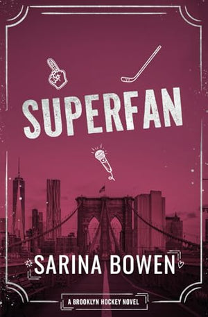 Superfan - A Brooklyn Hockey Novel