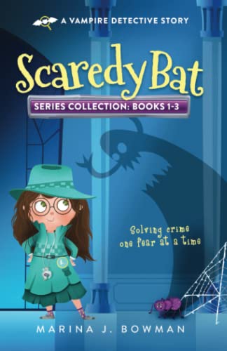 Scaredy Bat Books 1-3 Series Collection
