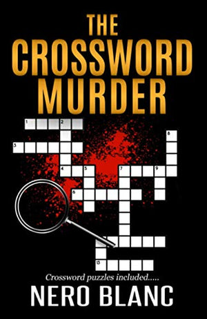 The Crossword Murder: A Crossword Mystery
