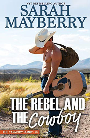 The Rebel and The Cowboy