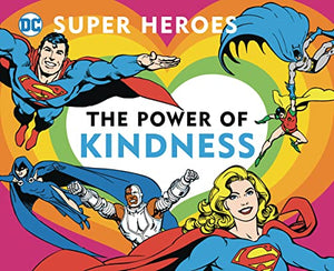 DC Super Heroes: The Power of Kindness
