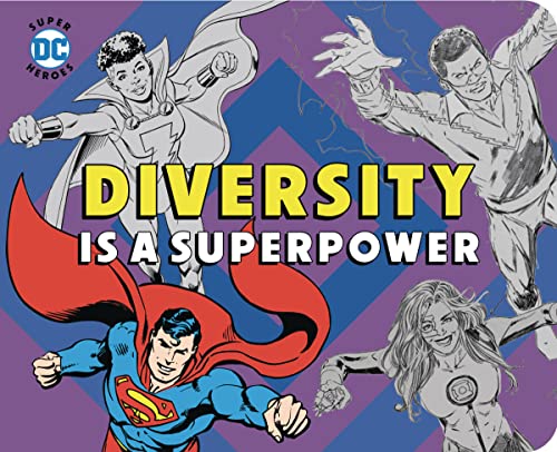 Diversity Is a Superpower