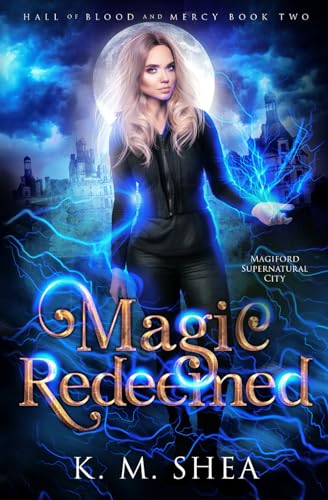 Magic Redeemed (Hall of Blood and Mercy)