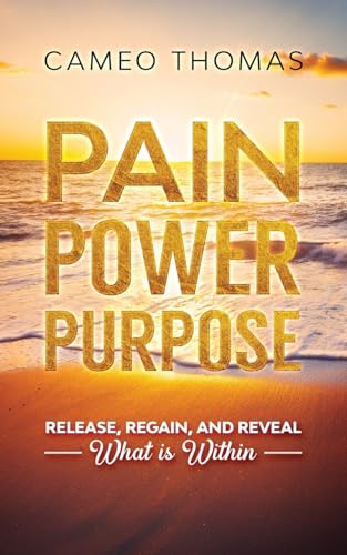 Pain Power Purpose