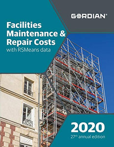 Facilities Maintenance & Repair Costs with Rsmeans Data 