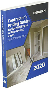 Contractor's Pricing Guide: Residential Repair & Remodeling Costs with Rsmeans Data 