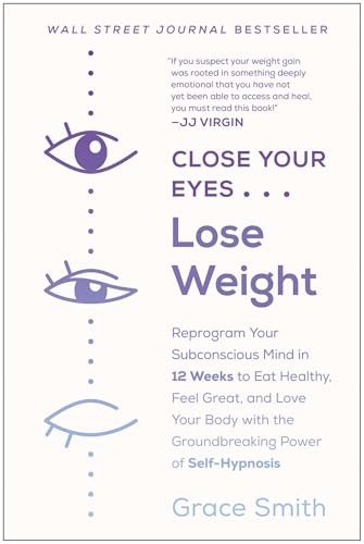 Close Your Eyes, Lose Weight