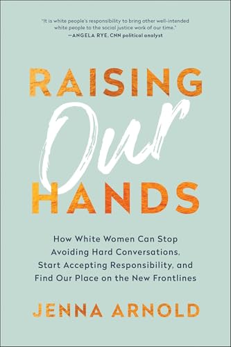 Raising Our Hands