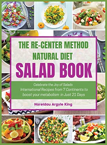 The Re-Center Method Natural Diet Salad Book