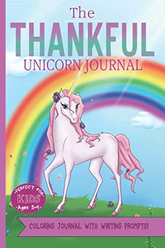 The Thankful Unicorn (The Thankful Series - Coloring Journals)