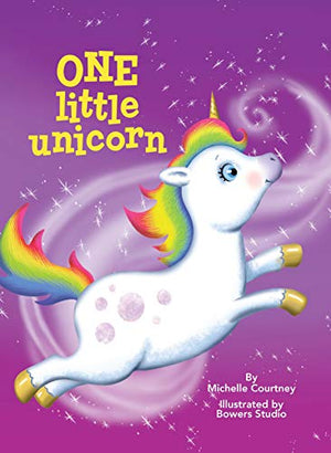 One Little Unicorn - Children's Padded Board Book - Book About Counting and Friendship