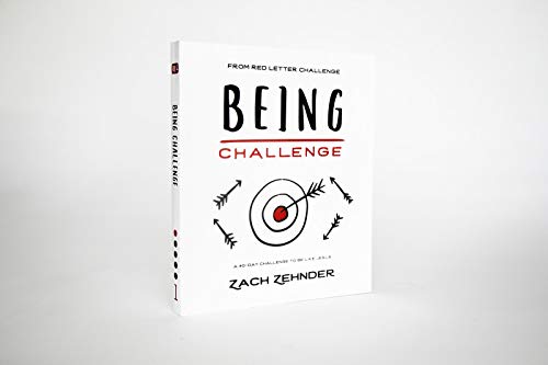 Being Challenge: A 40-Day Challenge to Be Like Jesus