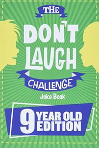 The Don't Laugh Challenge - 9 Year Old Edition 