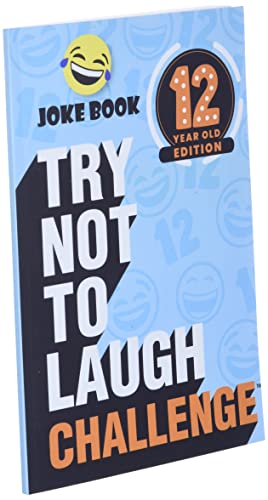 The Try Not to Laugh Challenge - 12 Year Old Edition