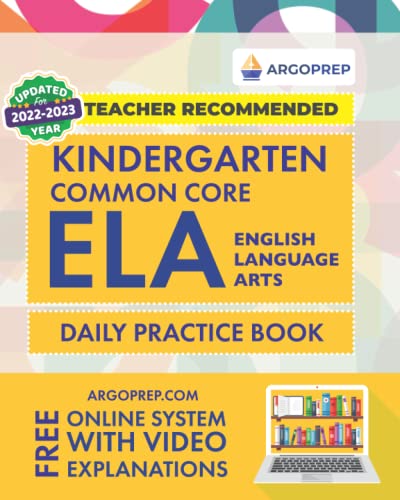 Kindergarten Common Core ELA English Language Arts Daily Practice Workbook   Practice Questions and Video Explanations  Common Core State Aligned  Argo Brothers