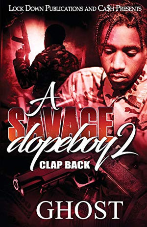 A Savage Dopeboy 2