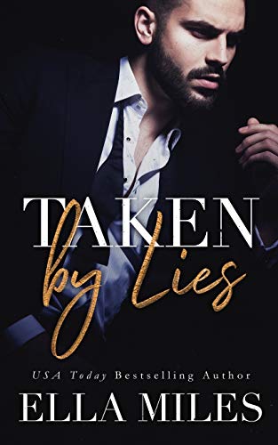 Taken by Lies