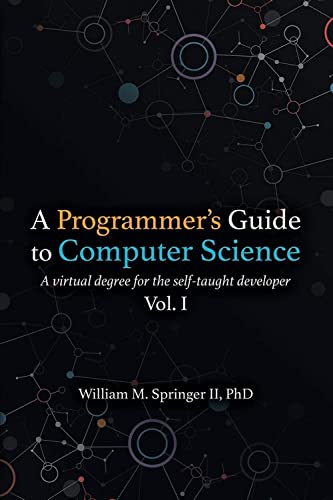 A Programmer's Guide to Computer Science