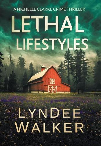 Lethal Lifestyles
