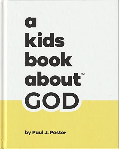 A Kids Book About GOD