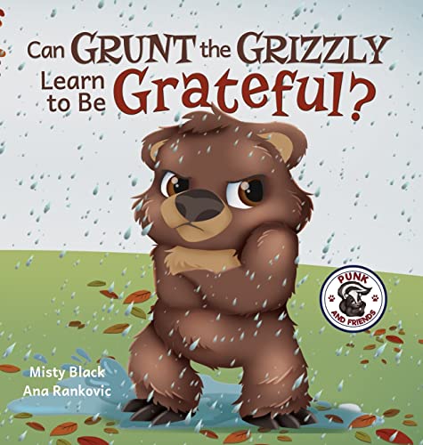 Can Grunt the Grizzly Learn to Be Grateful?
