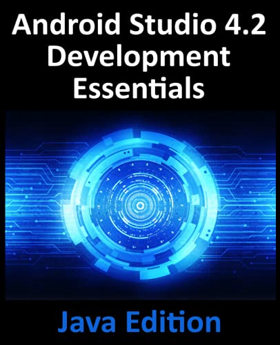 Android Studio 4.2 Development Essentials - Java Edition
