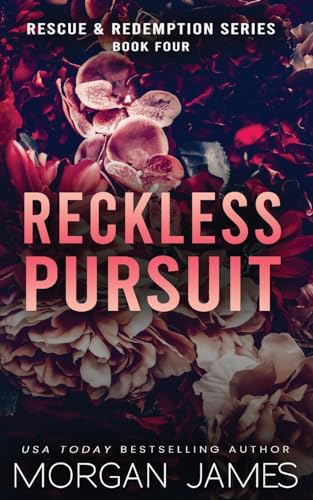 Reckless Pursuit